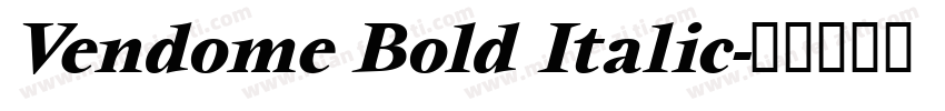 Vendome Bold Italic字体转换